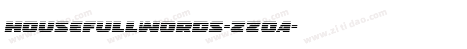 HousefullWords-zzOa字体转换