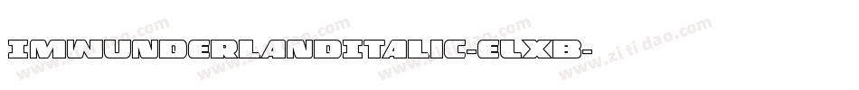 ImWunderlandItalic-eLxB字体转换