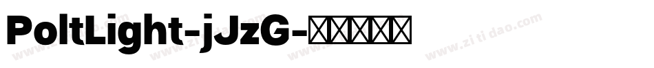 PoltLight-jJzG字体转换
