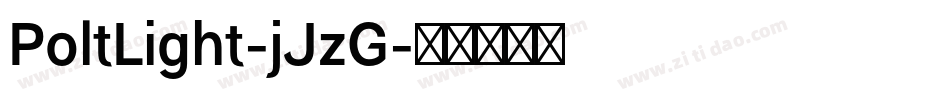PoltLight-jJzG字体转换