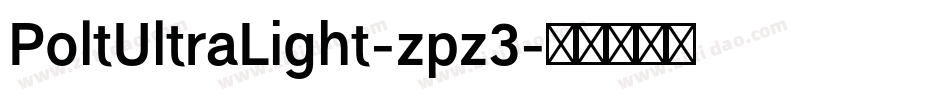 PoltUltraLight-zpz3字体转换