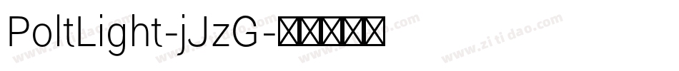 PoltLight-jJzG字体转换
