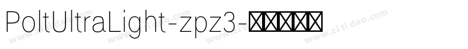 PoltUltraLight-zpz3字体转换