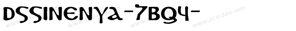 DsSinenya-7Bq4字体转换