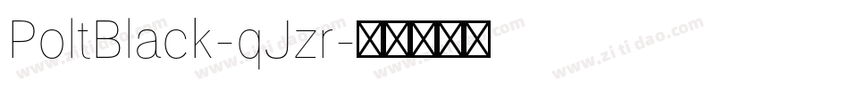 PoltBlack-qJzr字体转换
