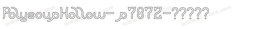 PolysoupHollow-p787Z字体转换