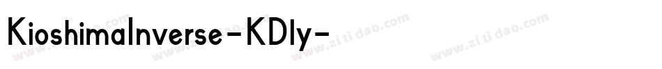 KioshimaInverse-KD1y字体转换