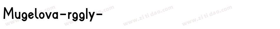 Mugelova-rgg1y字体转换