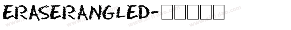 EraserAngled字体转换