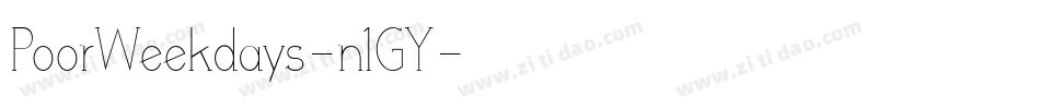 PoorWeekdays-n1GY字体转换