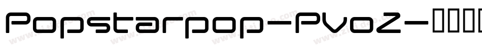 Popstarpop-PVoZ字体转换