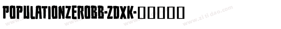 Populationzerobb-ZDXK字体转换