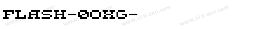 Flash-0OxG字体转换