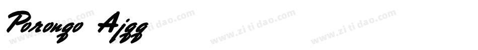 Porongo-Ajgg字体转换