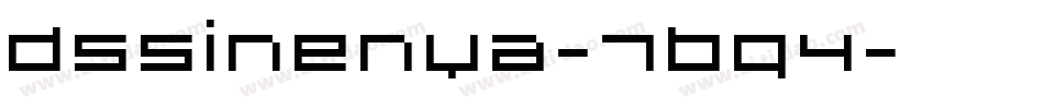 DsSinenya-7Bq4字体转换