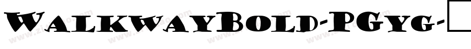 WalkwayBold-PGyg字体转换