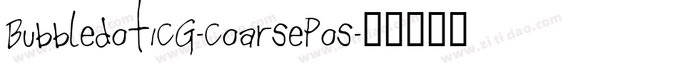 BubbledotICG-CoarsePos字体转换