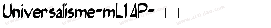 Universalisme-mL1AP字体转换