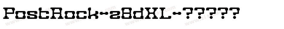 PostRock-z8dXL字体转换