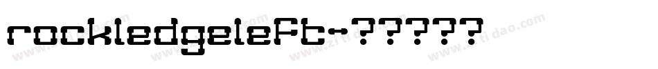 rockledgeleft字体转换