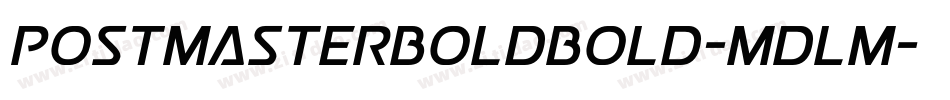 PostmasterBoldBold-mdlm字体转换