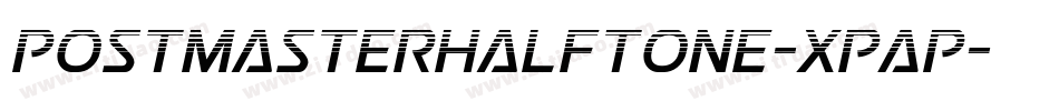 PostmasterHalftone-XpAP字体转换