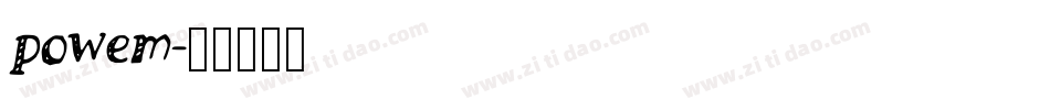 powem字体转换