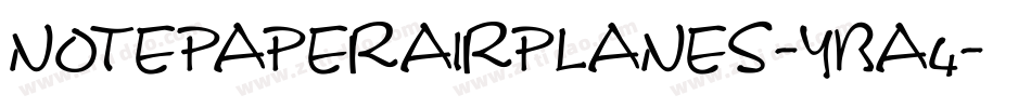 NotepaperAirplanes-YBa4字体转换