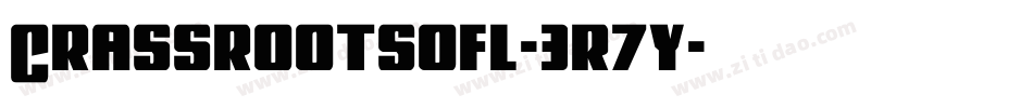 Crassrootsofl-3r7y字体转换