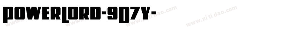 PowerLord-9D7y字体转换