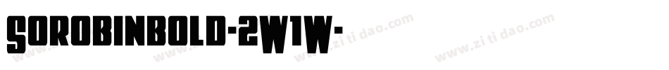 Sorobinbold-2W1W字体转换