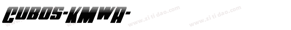 Cubos-KMwA字体转换