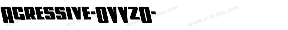 Agressive-OVVzO字体转换
