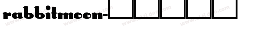 rabbitmoon字体转换