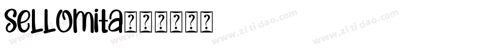 Sellomita字体转换