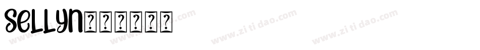 Sellyn字体转换