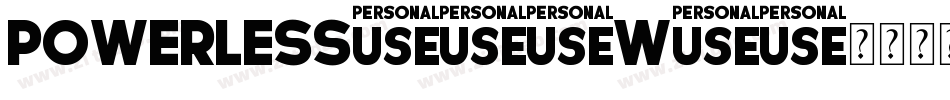 Powerless-26W8字体转换 Powerless-26W8字体转换