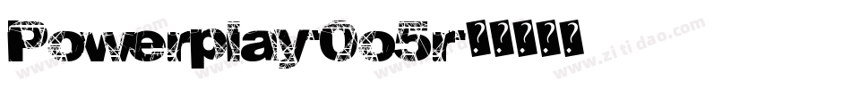 Powerplay-0o5r字体转换