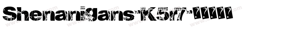 Shenanigans-K5r7字体转换 Shenanigans-K5r7字体转换