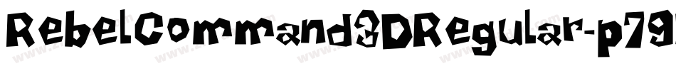 RebelCommand3DRegular-p79ZK字体转换