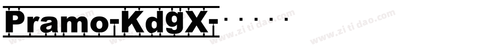 Pramo-KdgX字体转换
