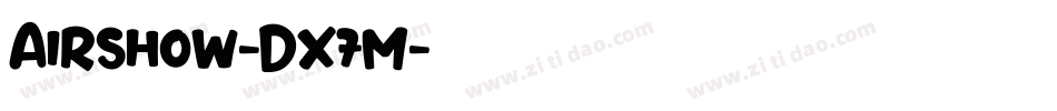 AirShow-DX7m字体转换