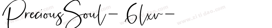 PreciousSoul-6lxv字体转换