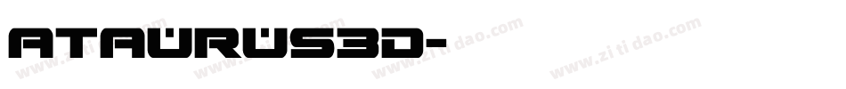 ataurus3d字体转换