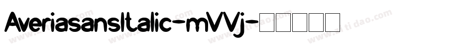 AveriasansItalic-mVVj字体转换