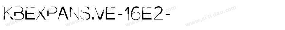 Kbexpansive-16E2字体转换