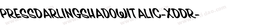 PressDarlingShadowItalic-xDDr字体转换