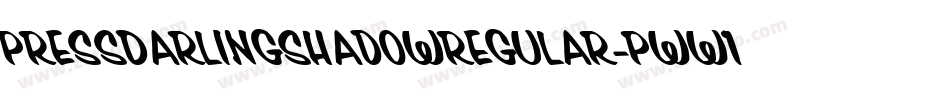 PressDarlingShadowRegular-pWW1字体转换