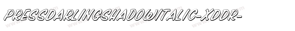 PressDarlingShadowItalic-xDDr字体转换