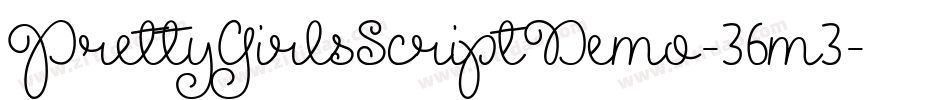PrettyGirlsScriptDemo-36m3字体转换 PrettyGirlsScriptDemo-36m3字体转换